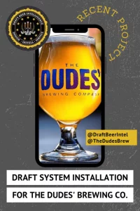 The Dude’s Brewing Co, Santa Monica enlisted DBI to install their draft beer system consisting of 27 draft beer lines and 4 draft wine lines.