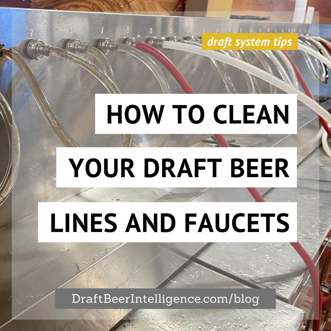 How To Clean Your Draft Beer Lines Faucets Draft Beer Intelligence